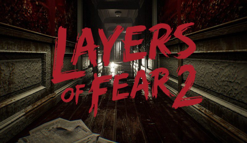 تایید ساخت بازی جدید Layers of Fear