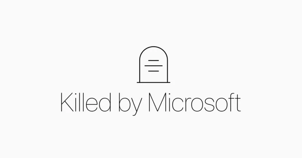 معرفی محصولاتی که توسط مایکروسافت از بین رفته‌اند.