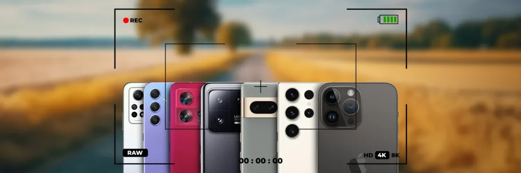 بهترین دوربین گوشی موبایل هر بازه قیمتی