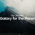سامسونگ نقشه راه زیست‌محیطی Galaxy for the Planet را تا 2030 به‌روزرسانی کرد